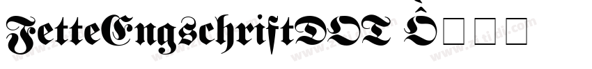 FetteEngschriftDOT 字体转换